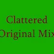 Clattered Original Mix