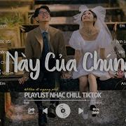 Nhạc Hay Chill