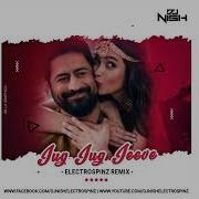 Jug Jug Jeeve Dj Remix Song