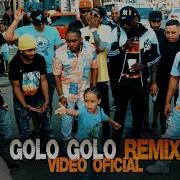 Golo Golo Remix