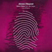 Above Beyond Sticky Fingers Feat Alex Vargas Lane 8 Remix