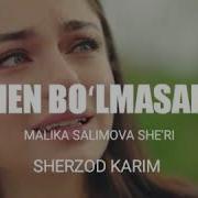 Мен Булмасам Sherzod Karim Sher