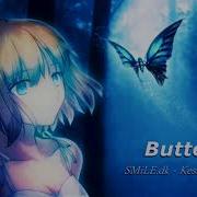 Smile Dk Butterfly Remixes
