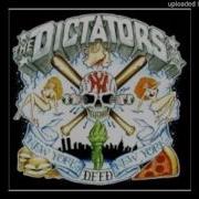 The Dictators What S Up With That