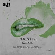 Aline Nunez Dialects Fran S Remix