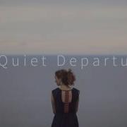 A Quiet Departure Josh Leake