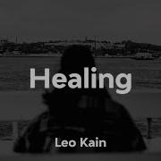 Leo Kain Healing