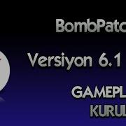 Bombpatch 13 V6 1 Çikti