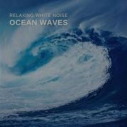 Ocean Waves White Noise Pt 32