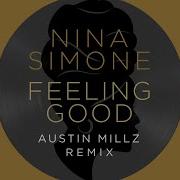 Feeling Good Remix