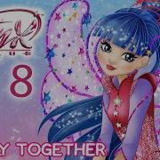 Winx Club Season 8 Finally Together Full Song