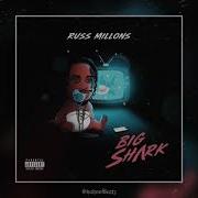 Russ Millions Big Shark Instrumental