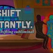 Shifting Subliminal