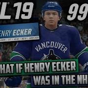 What If Secret Character Henry Ecker Was In The Nhl Nhl 19 Challenge