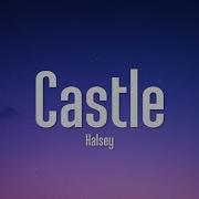 Halsey Castle Lyrics