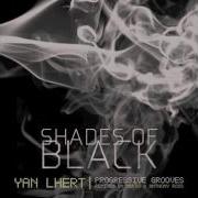 Yan Lhert Shades Of Black Anthony Ross Andy Daringo Remix