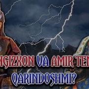 Chingizxon Va Amir Temur