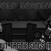 Oswald Fnf Untold Loneliness But Tactie Sings It