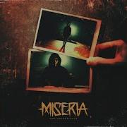 Miseria The Golden Gray