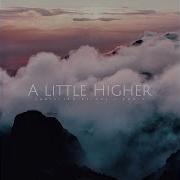 Little Higher