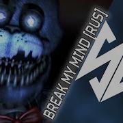 Song Fnaf 4 Break My Mind Rus