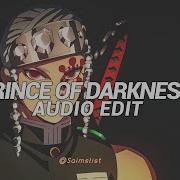 Prince Of Darkness Edit Audio