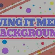 Swing It Meme Background Read Description