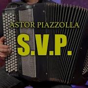 S V P By Piazzolla