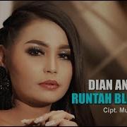 Runtah Blarak Dian Anic 2019