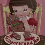 Melanie Martinez Gingerbread Man Instrumental