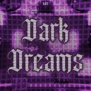 Purple Dark Dreams