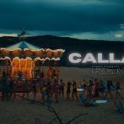 Callaita Remix