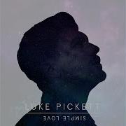 Luke Pickett Simple Love