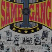 West Coast Rap All Stars We Re All In The Same Gang Full Version