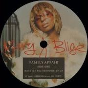 Mary J Blige Family Affair Instrumental