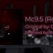 Cheshyre Mc9 5 Remix