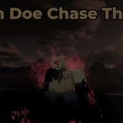 John Doe Chase Theme Forsaken