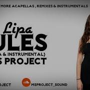 Dua Lipa New Rules Acapella Vocals Only No Instrument