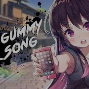 Nightcore The Gummy Bear Song Lyrics