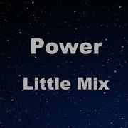 Little Mix Power Instrumental Karaoke Version