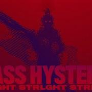 Strlight Mass Histeria