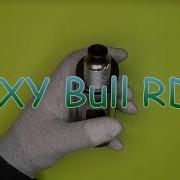 Дрипка E Xy Bull Rda Sergspider Review Spiderchannel Fullhd