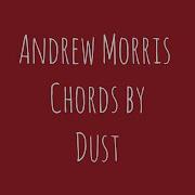 Dust Andrew Morris На Гитаре