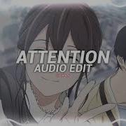 Attention Edit Audio