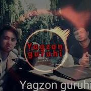 Yagzon Guruhi Bezorini Beozori 2019