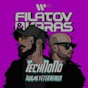 Filatov Karas Technono Burak Yeter Remix