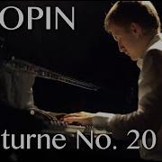 Chopin Nocturne No 20 Cis Moll Dmitry Masleev