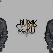 Yusuf Yildiz Yüzü Düşmüş Burak Şerit Remix