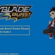 Beyblade Burst Turbo Main Theme Remix