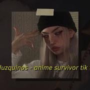 Eduardo Luzquiños Anime Survivor Tiktok